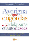 AVERIGUA POR QUE ENGORDAS... Y ADELGAZARAS CUANTO DESEES