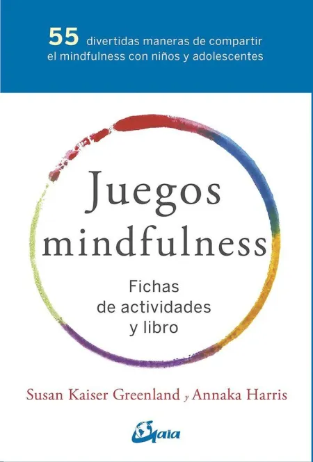 Juegos Mindfulness /Fichas de Actividades y Libro