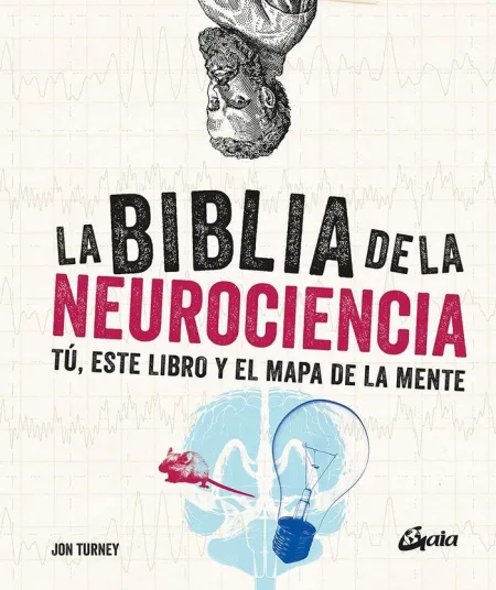 Biblia de la Neurociencia, la