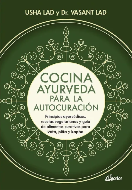 Cocina Ayurveda para la Autocuración
