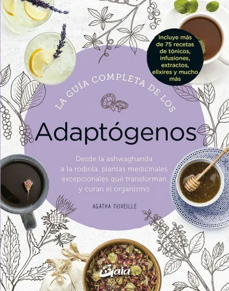 Guia Completa de los Adaptogenos, la