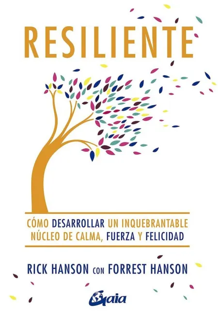 Resilente /Como Desarrollar un Inquebrantable Nucl