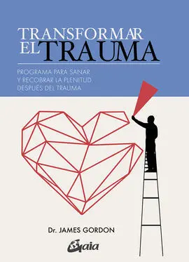Transformar el Trauma