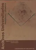 Archivos Universitarios. Realidades y Proyectos