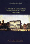 LA EMBAJADA DE ESPAÑA EN ROMA DURANTE EL REINADO DE CARLOS II, (1665-1700)