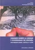 Visiones Sobre la Unidad y Diversidad de España