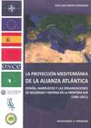 LA PROYECCION MEDITERRANEA DE LA ALIANZA ATLANTICA
