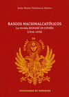 RASGOS NACIONALCATÓLICOS. LA REVISTA 