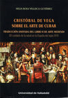 CRISTÓBAL DE VEGA. SOBRE EL ARTE DE CURAR