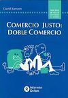 COMERCIO JUSTO, DOBLE COMERCIO