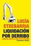 Liquidación por Derribo