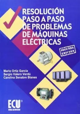 Resolución Paso a Paso de Problemas de Máquinas Eléctricas
