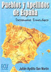 PUEBLOS Y APELLIDOS DE ESPAÑA. DICCIONARIO ETIMOLÓGICO