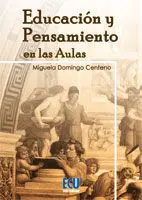 Educación y Pensamiento en las Aulas