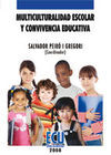MULTICULTURALIDAD ESCOLAR Y CONVIVENCIA EDUCATIVA