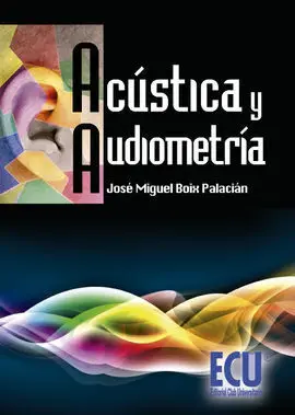 Acústica y Audiometría