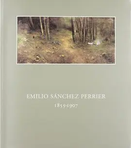 Emilio Sánchez Perrier, 1855-1907