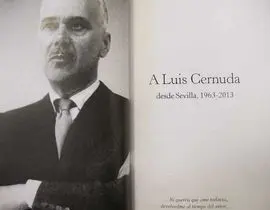 A Luis Cernuda, Desde Sevilla, 1963-2013