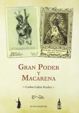 Gran Poder y Macarena