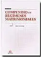 Compendio de Regímenes Matrimoniales