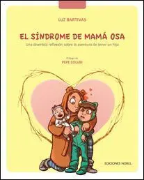 El Sindrome de Mama Osa