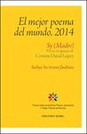 EL MEJOR POEMA DEL MUNDO 2014