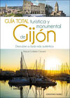 GUIA TOTAL TURISTICA Y MONUMENTAL DE GIJON