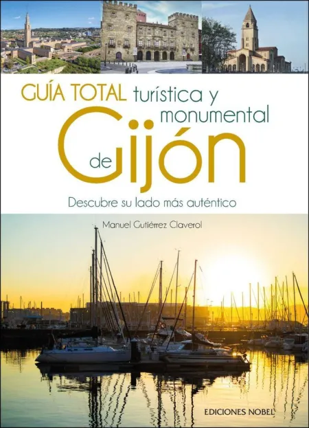 Guia Total Turistica y Monumental de Gijon