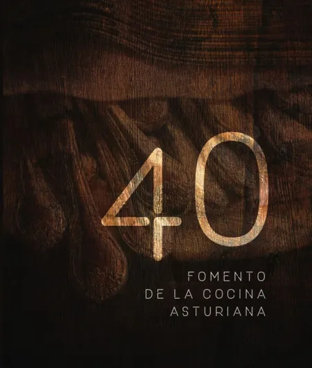 40 Años de Fomento de la Cocina Asturiana