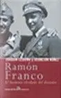 Ramon Franco. El Hermano Olvidado del Dictador