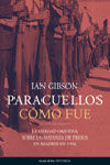 PARACUELLOS. CÃMO FUE