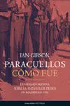 Paracuellos. Cómo Fue