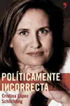 Políticamente Incorrecta