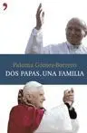 Dos Papas, una Familia