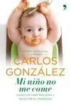 Mi Niño no me Come