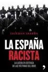 La España Racista. La Lucha en Defensa de las Víctimas del Odio