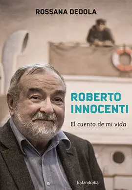 Roberto Innocenti el Cuento de mi Vida