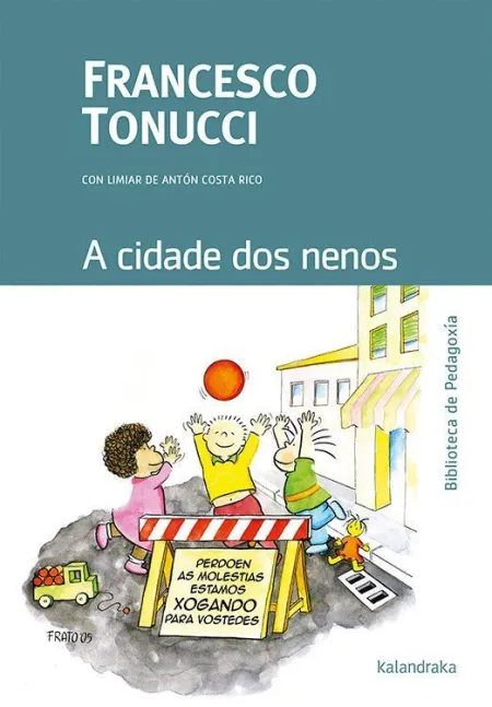 A Cidade Dos Nenos