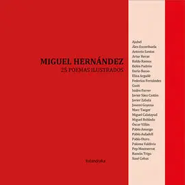 25 Poemas Ilustrados de Miguel Hernandez