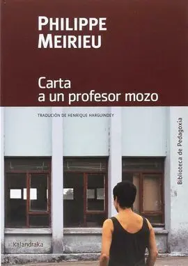 Carta a un Profesor Mozo