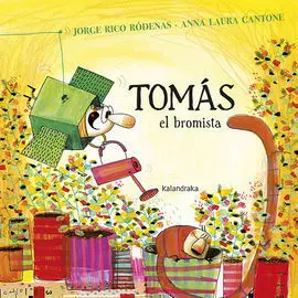 Tomás, el Bromista