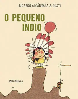 O Pequeno Indio