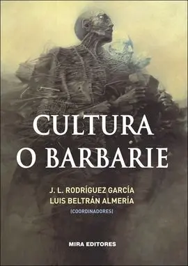 Cultura o Barbarie