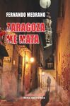 ZARAGOZA ME MATA