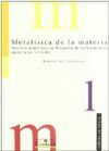 METAFISICA DE LA MATERIA