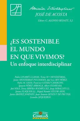 ¿Es Sostenible el Mundo en que Vivimos?