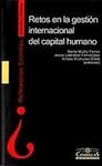 RETOS EN LA GESTIÓN INTERNACIONAL DEL CAPITAL HUMANO
