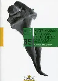 Matrimonio y Causas de Nulidad en el Derecho de la Iglesia