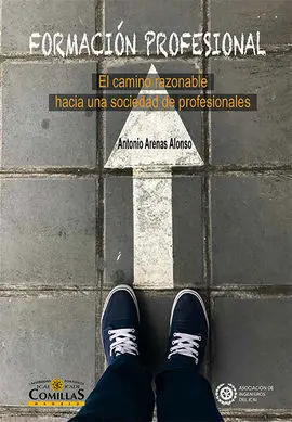 Formacion Profesional: el Camino Razonable Hacia una