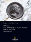 KRAUSE / EDUCADOR DE LA HUMANIDAD: UNA BIOGRAFIA - 2ª ED
